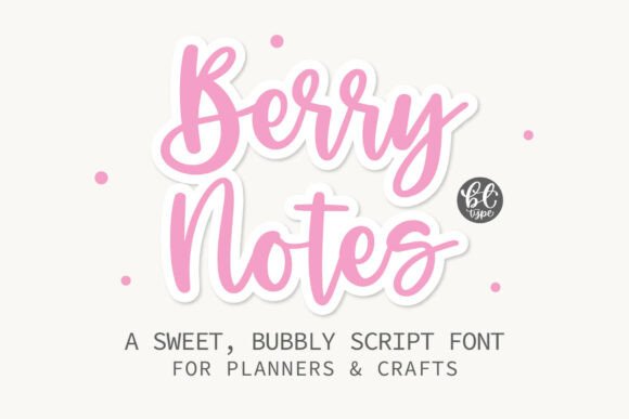 Berrynotes: A Playful Script Font for Social Campaigns