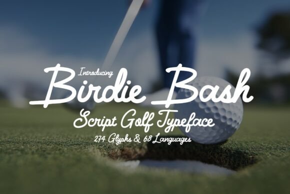 Birdie Bash Font: Elevate Your Brand Identity