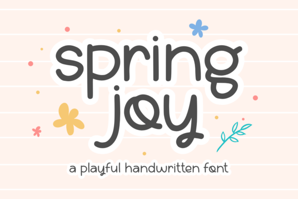 Spring Joy: A Handwritten Typeface for Warm Editorial Design